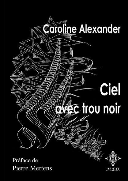 couv du livre de Caroline Alexander,  "Ciel avec trou noir", MEO éditions (2014)